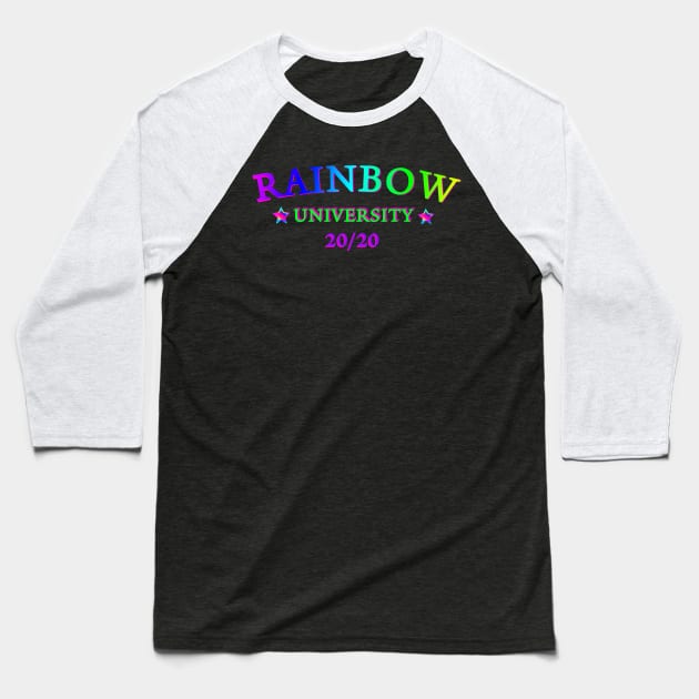 RAINBOW UNIVERSITY LGBTQ+ AGENDA 20/20 Baseball T-Shirt by FANTASIO3000